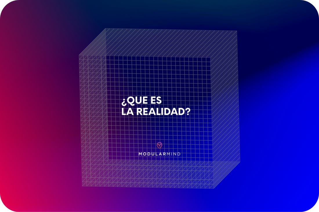 ¿Qué es la realidad?